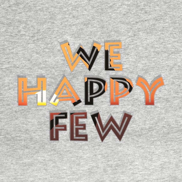 We Happy Few by afternoontees